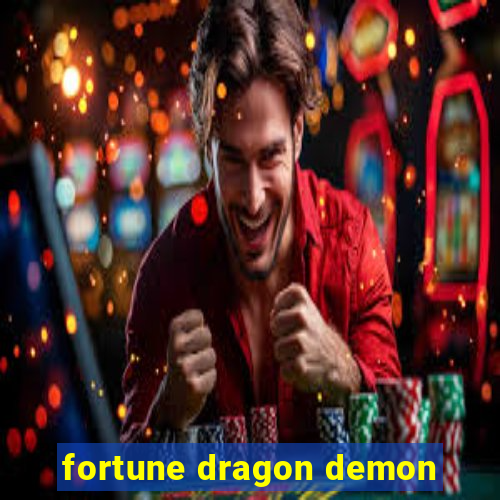 fortune dragon demon